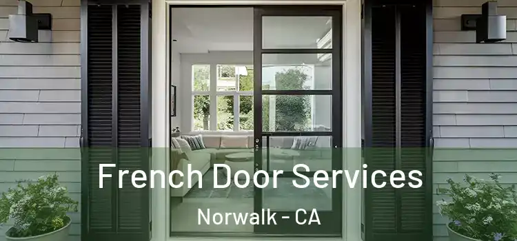 French Door Services Norwalk - CA